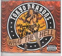 Tokyo Dragons - What The Hell [Import]