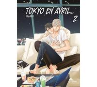 Tokyo en avril - Tome 02 - Haru - Boy's Love - broché - Manga