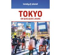 Tokyo En quelques jours 9ed - Lonely Planet - Lonely Planet - broché - Guide