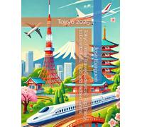 Tokyo Family TravelGuide 2025: Top Things to Do with Kids, Tips, and Hidden Gems