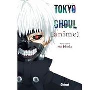 Tokyo Ghoul – Guide anime – Glénat