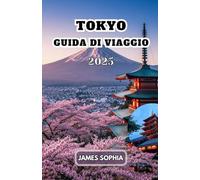 TOKYO GUIDA DI VIAGGIO 2025: Una metropoli tentacolare che fonde armoniosamente grattacieli futuristici con templi storici e giardini tranquilli.