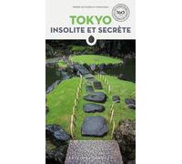 Tokyo insolite et secrète