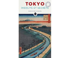 Tokyo insolite et secrète