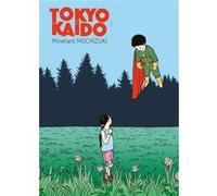 Tokyo kaido vol.3 Minetarô Mochizuki (Auteur)