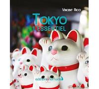 Tokyo l'essentiel