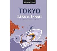 Tokyo Like a Local: By the People Who Call It Home