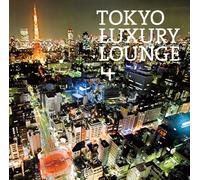 Tokyo Luxury Lounge 4 [Import allemand]
