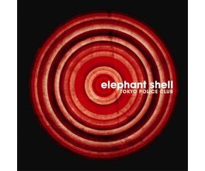 Tokyo Police Club - Elephant Shell