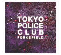 Tokyo Police Club - Forcefield