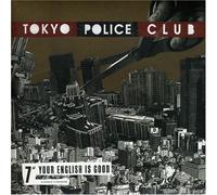 Tokyo Police Club - Your English [Import]