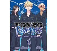 Tokyo Revengers: A Letter from Keisuke Baji Vol. 6 - Ken Wakui - Seven Seas Entertainment - ebook (ePub illustré) - Livre