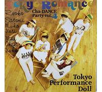 Tokyo Romance～Cha-DANCE PARTY(4)