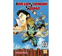 Tokyo Shinobi Squad T03 (Fin)