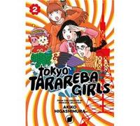 Tokyo Tarareba Girls 2 by Akiko Higashimura Inconnu (Auteur)