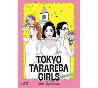Tokyo tarareba girls returns - Akiko Higashimura - Le Lezard Noir - broché - Manga