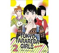 Tokyo tarareba girls saison 2 vol.2 Akiko Higashimura (Auteur)