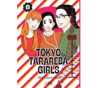 Tokyo tarareba girls vol.8 - Akiko Higashimura - Le Lezard Noir - broché - Manga