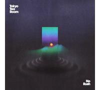 Tokyo Tea Room – No Rush – Vinyle 12" – Édition limitée (vinyle noir)