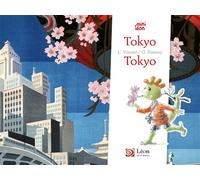 Tokyo / Tokyo Edition bilingue français-anglais - Cyrielle Vincent - Leon Arts & Stories - broché - Album jeunesse