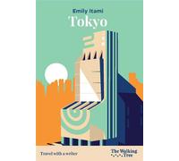 Tokyo Travel with a Writer - Emily Itami - The Walking Tree - ebook (ePub) - Livre