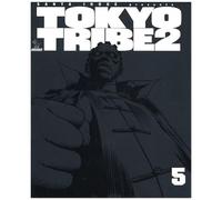 Tokyo Tribe 2 5 (Feel)
