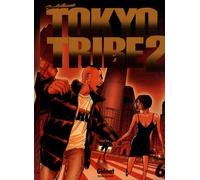 Santa Inoue – Tokyo Tribe 2 – Tome 06 – Bande dessinée – Broché – Glénat