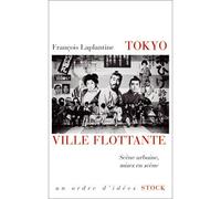 Tokyo, ville flottante: Scène urbaine, mises en scène