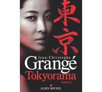 Tokyorama: Nouveauté thriller 2026 - Jean-Christophe Grangé