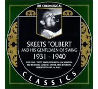 Tolbert, Skeets - Skeet Tolbert (1931 1940) The Chronogical