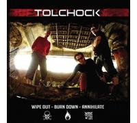 TOLCHOCK - WIPE OUT-BURN DOWN-ANNIHI CD NEUF