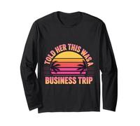Told Her This Was A Business Trip - Manche Longue