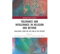 Tolerance and Intolerance in Religion and Beyond