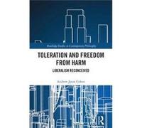 Toleration & Freedom From Harm Andrew Jason Georgia State University Cohen, Usa (Auteur)