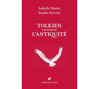 Tolkien et la mémoire de l'Antiquité