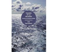 Tolkien et la religion: Comme une lampe invisible