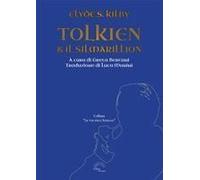 Tolkien & Il Silmarillion