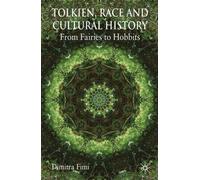 Tolkien, la race et l'histoire culturelle