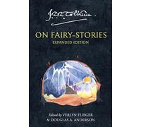 Tolkien On Fairy-Stories