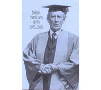 Tolkien trente ans après 1973-2003 J.R.R. (John Ronald Reuel) Tolkien (Auteur)