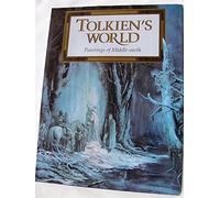 Tolkien's World: Paintings of Middle-Earth