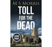 Toll For The Dead (Large Print)