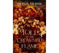Toll of the Crowned Flame