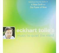 Tolle, Eckhart - Eckhart Tolle's Music..