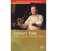 Tolle,Eckhart - Leben aus der Fülle des Seins