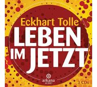 Tolle,Eckhart - Leben im Jetzt