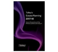 Tolley's Estate Planning 2017-18