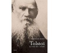 Tolstoï: Le pas de l'ogre