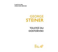 Tolstoï Ou Dostoïevski