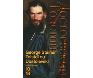 Tolstoï ou Dostoïevski